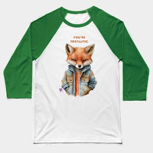 You're FOXtastic Baseball T-Shirt